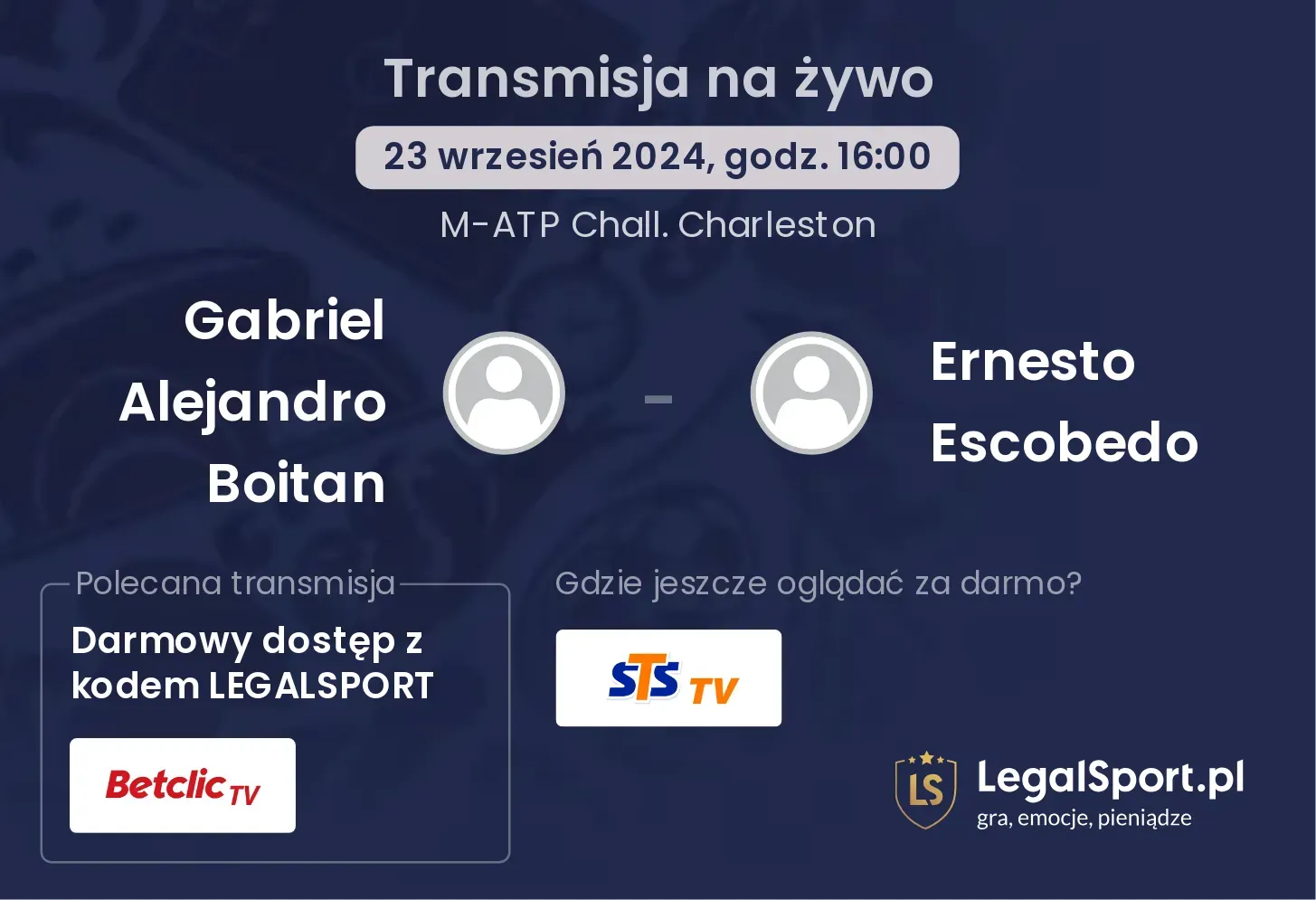 Gabriel Alejandro Boitan - Ernesto Escobedo gdzie oglądać? 23.09, godz. 16:00