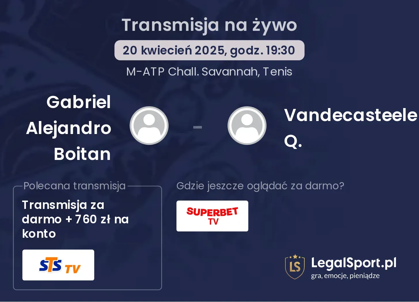 Gabriel Alejandro Boitan - Vandecasteele Q. gdzie oglądać transmisję?