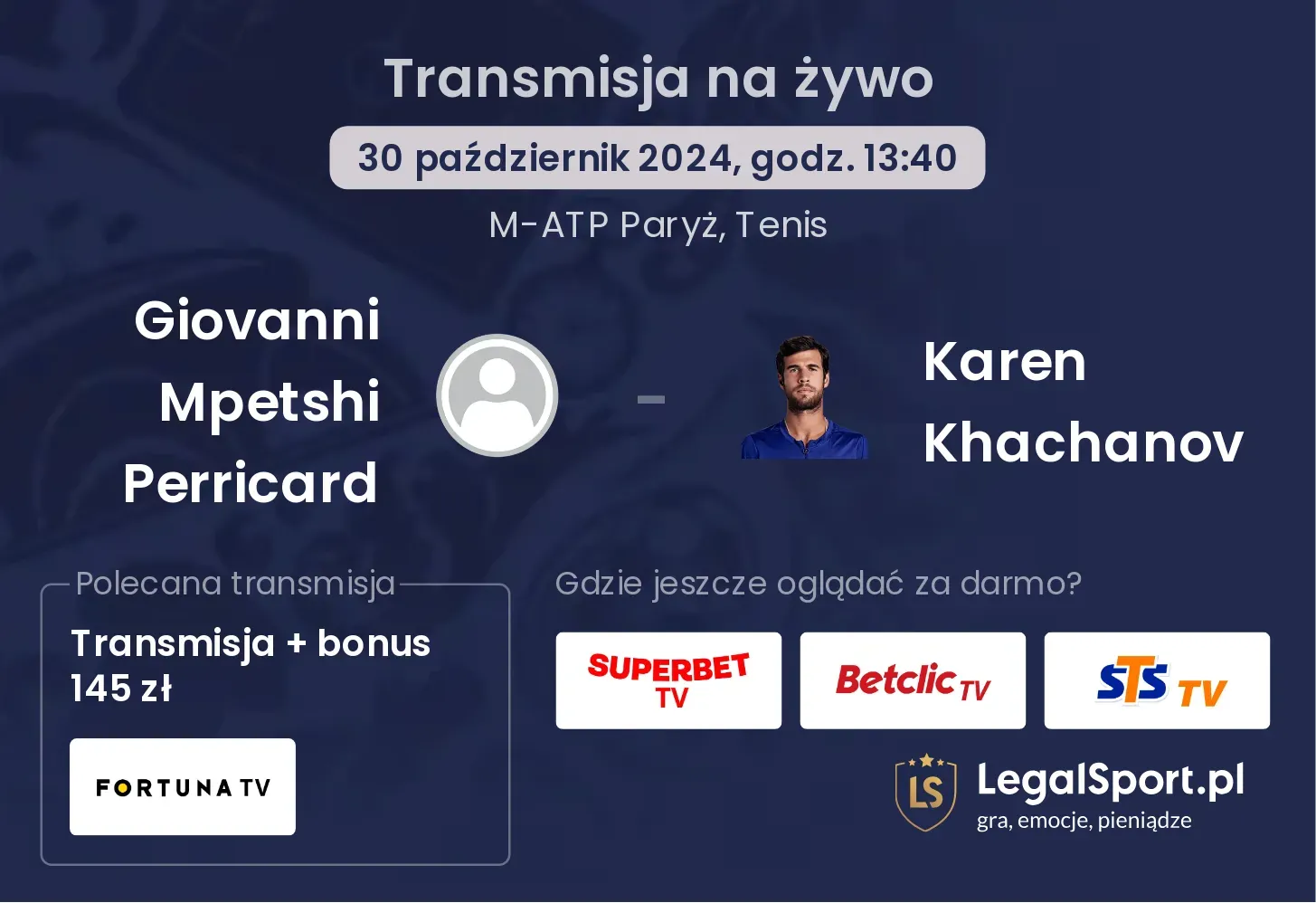 Giovanni Mpetshi Perricard - Karen Khachanov gdzie oglądać? 30.10, godz. 13:40