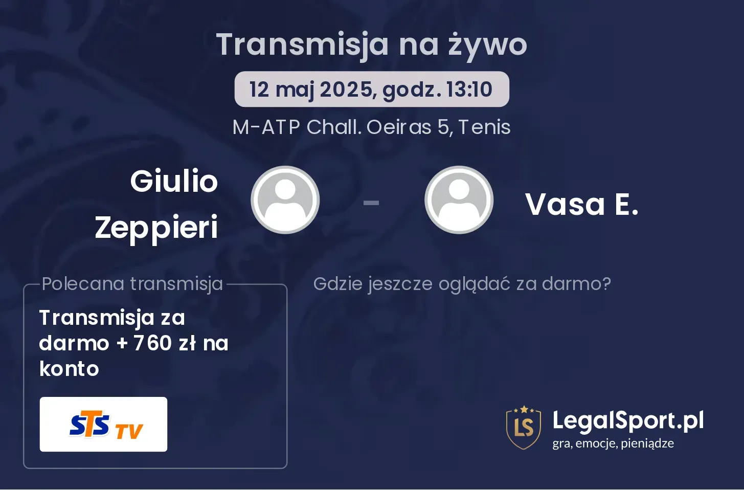 Giulio Zeppieri - Vasa E. gdzie oglądać transmisję?