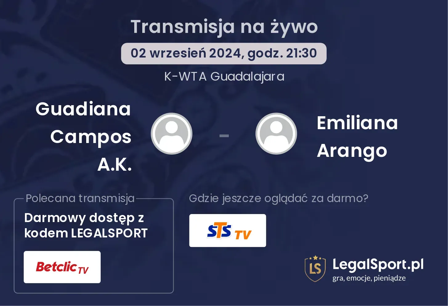 Guadiana Campos A.K. - Emiliana Arango gdzie oglądać? 02.09, godz. 21:30