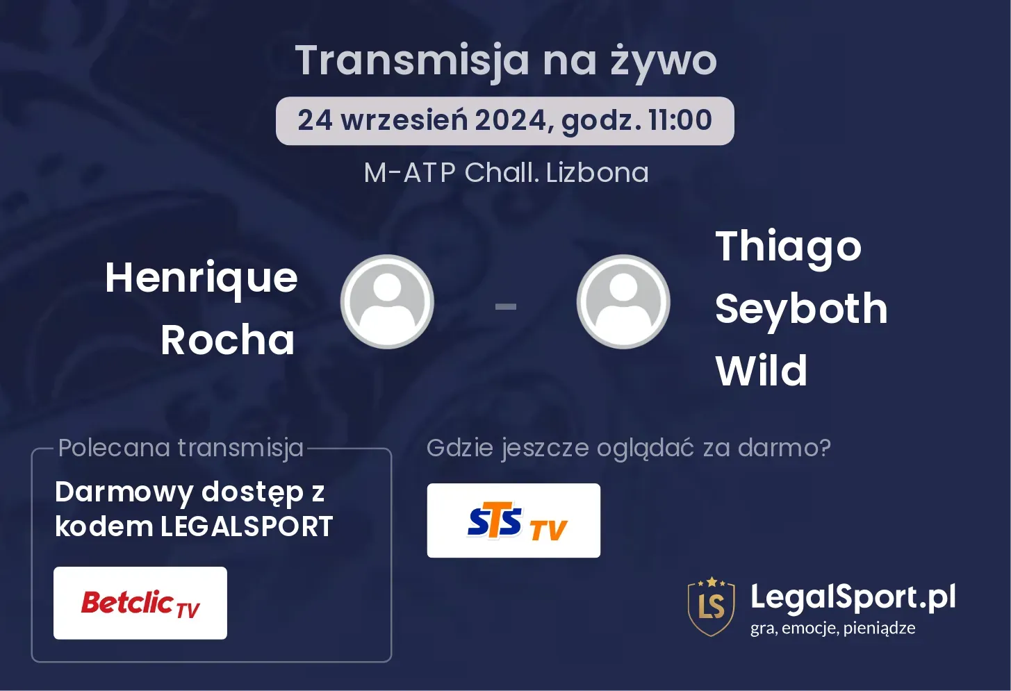 Henrique Rocha - Thiago Seyboth Wild gdzie oglądać? 24.09, godz. 11:00