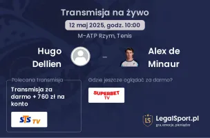 Hugo Dellien - Alex de Minaur gdzie oglądać?