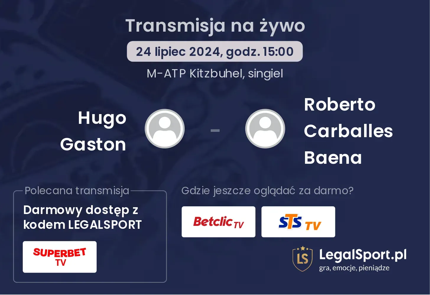 Hugo Gaston - Roberto Carballes Baena gdzie oglądać? Transmisja online za darmo (24.07, godz. 15:00)