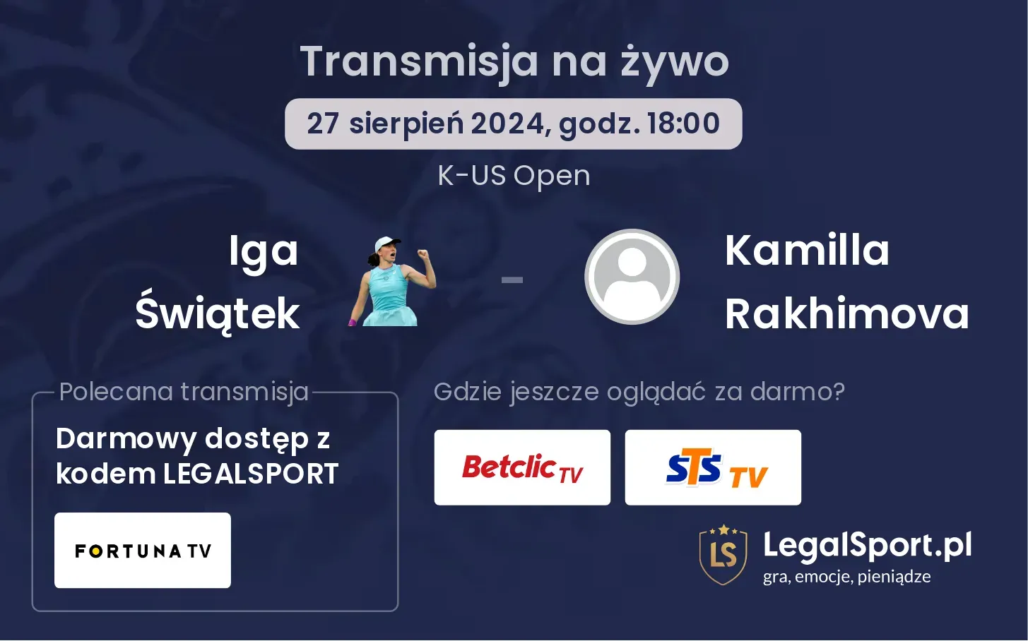 Iga Świątek - Kamilla Rakhimova gdzie oglądać? 27.08, godz. 18:00
