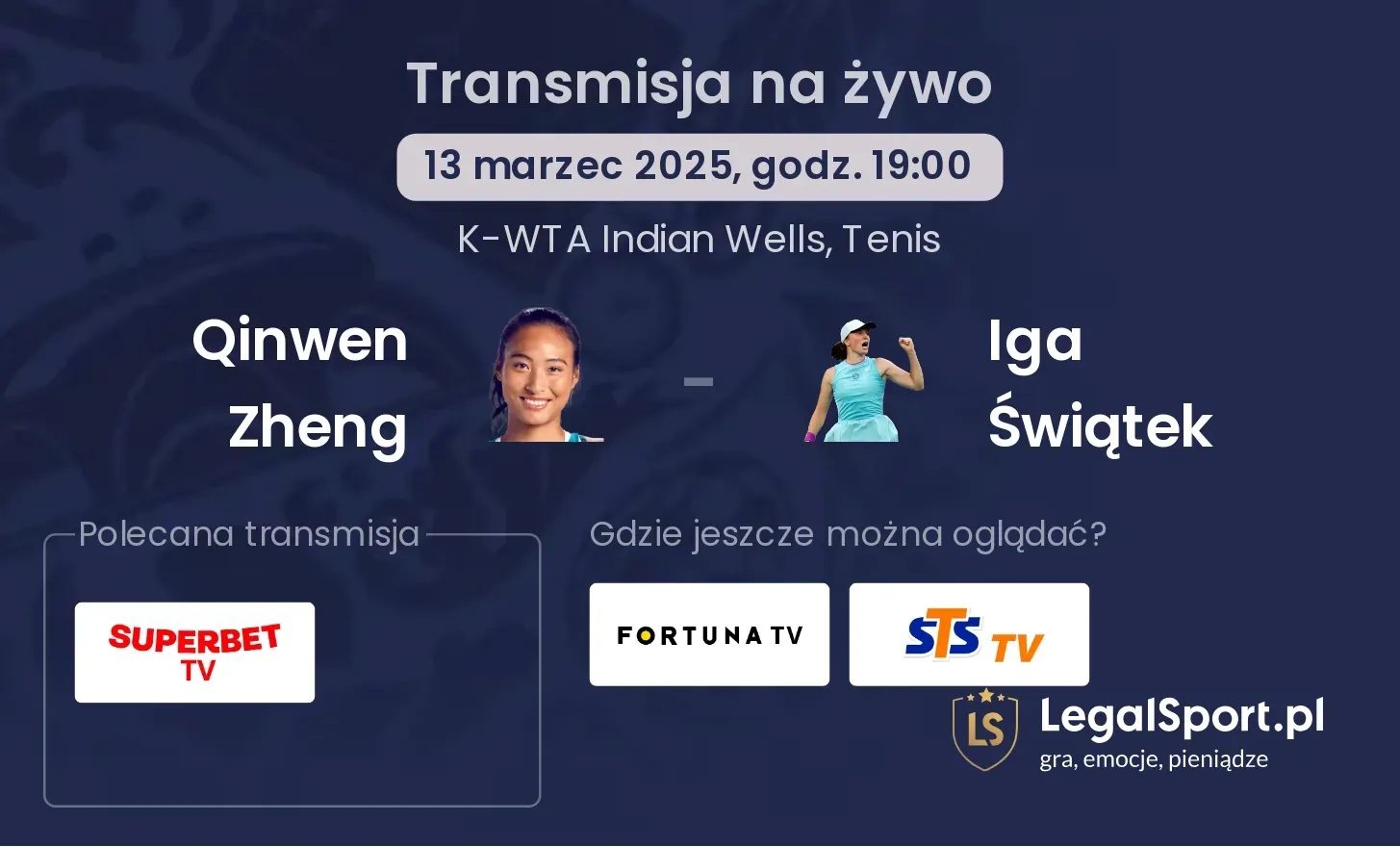 Qinwen Zheng - Iga Świątek gdzie oglądać?
