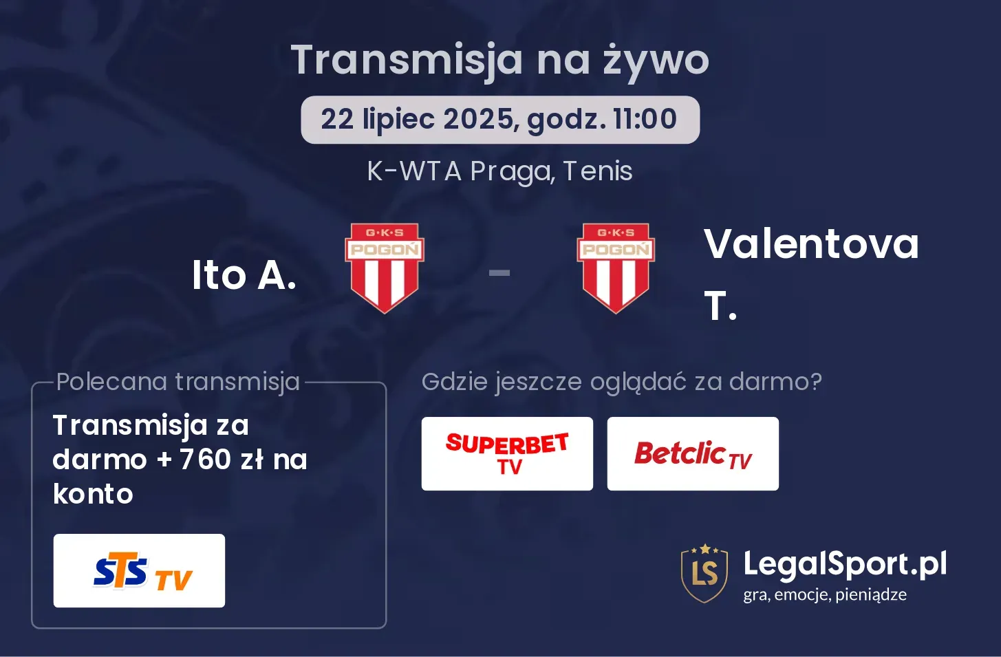 Ito A. - Valentova T. gdzie oglądać?