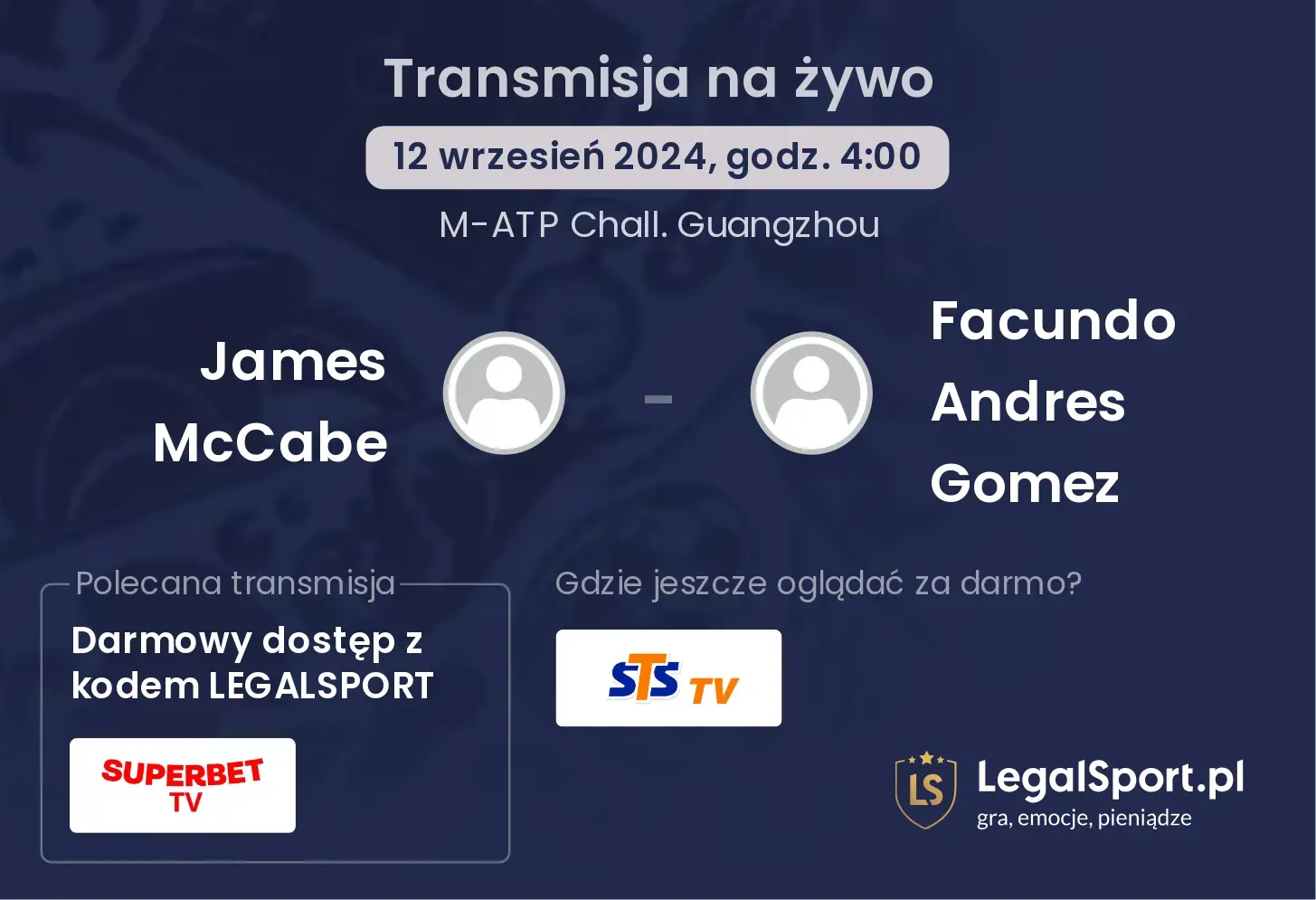 James McCabe - Facundo Andres Gomez gdzie oglądać? 12.09, godz. 04:00