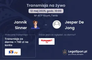 Jannik Sinner - Jesper De Jong gdzie oglądać transmisję?