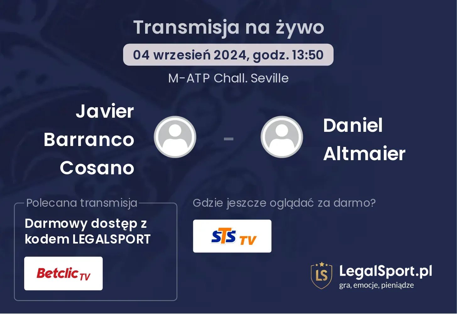 Javier Barranco Cosano - Daniel Altmaier gdzie oglądać? 04.09, godz. 13:50