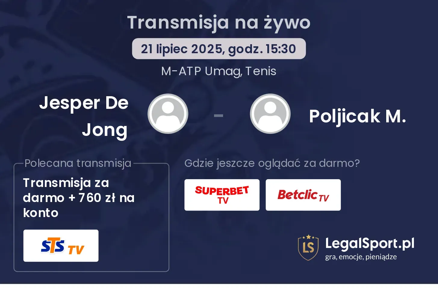 Jesper De Jong - Poljicak M. gdzie oglądać?