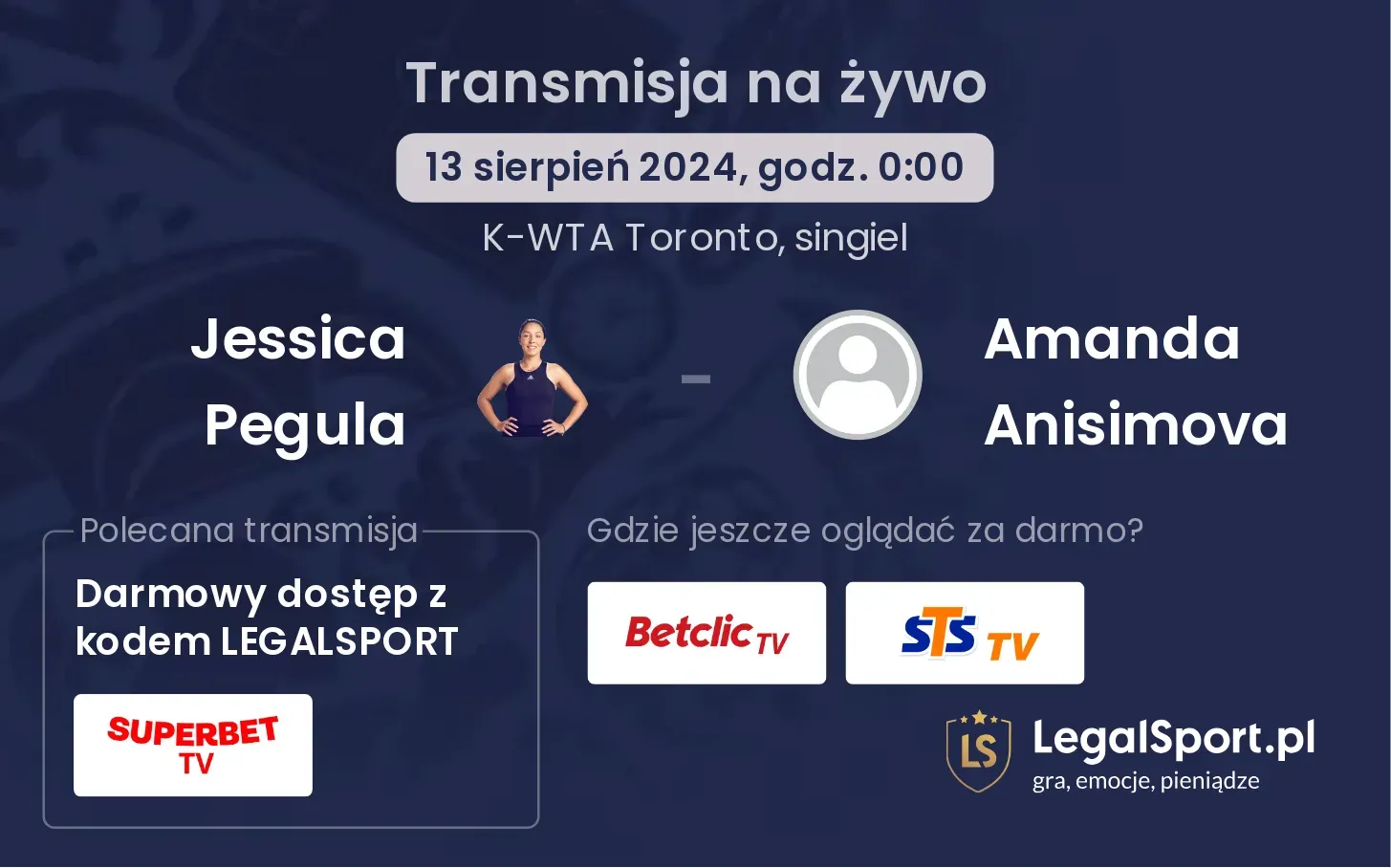 Jessica Pegula - Amanda Anisimova gdzie oglądać za darmo? (13.08, godz. 00:00)