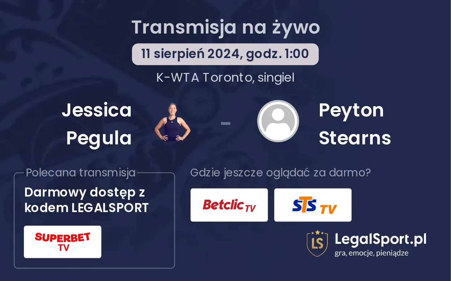 Jessica Pegula - Peyton Stearns gdzie oglądać za darmo? (11.08, godz. 01:00)