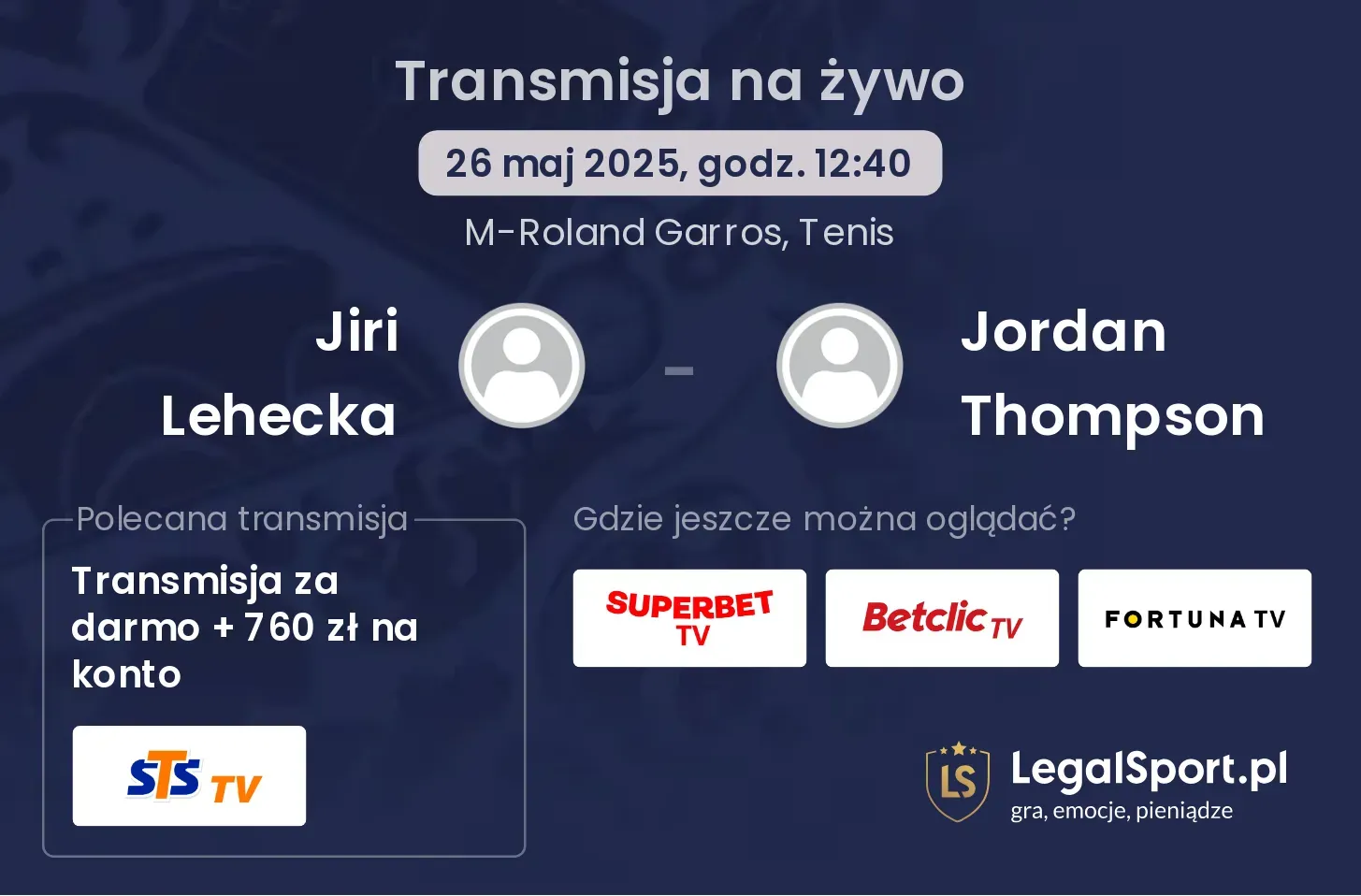 Jiri Lehecka - Jordan Thompson gdzie oglądać?