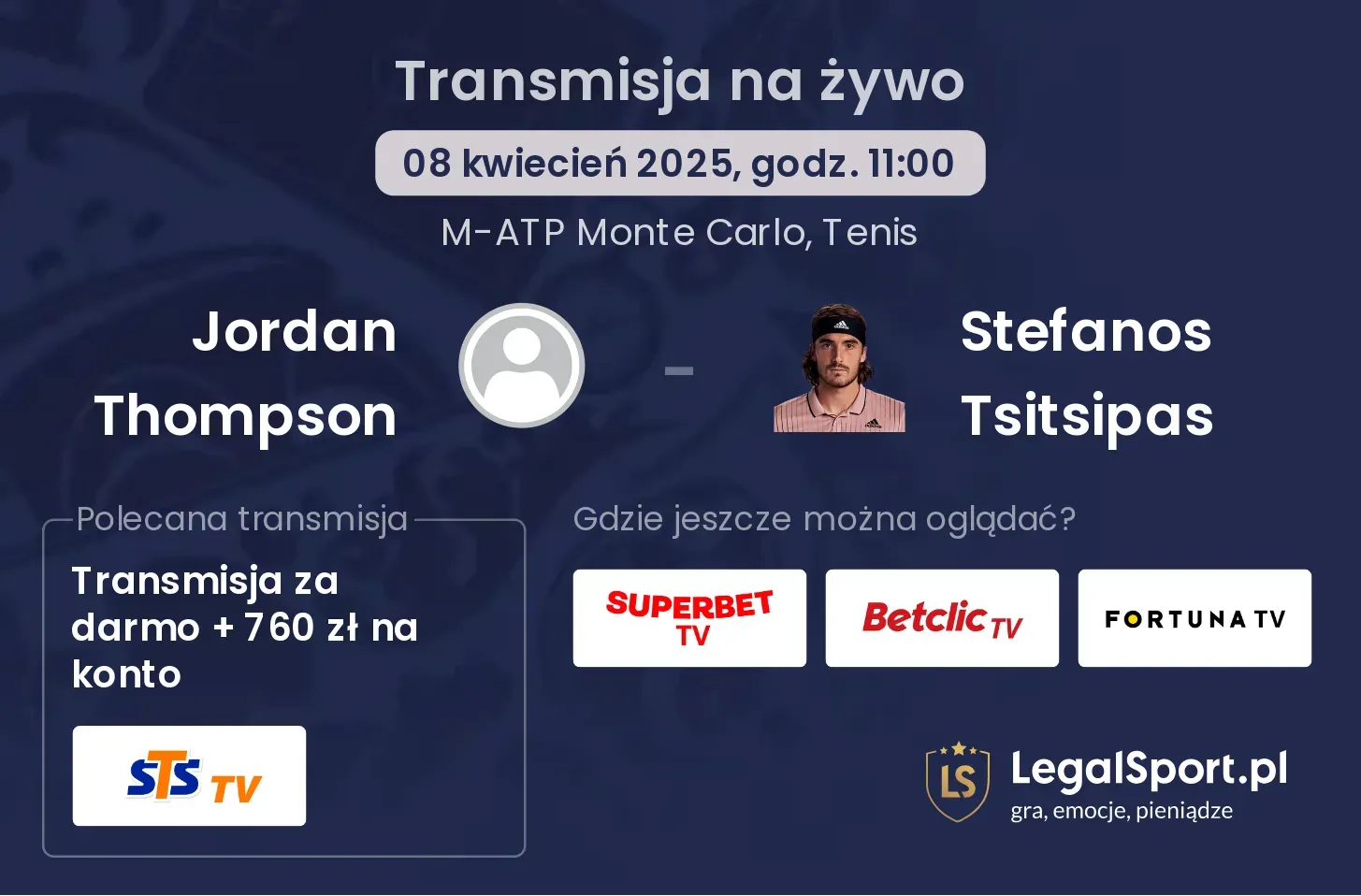 Jordan Thompson - Stefanos Tsitsipas gdzie oglądać?
