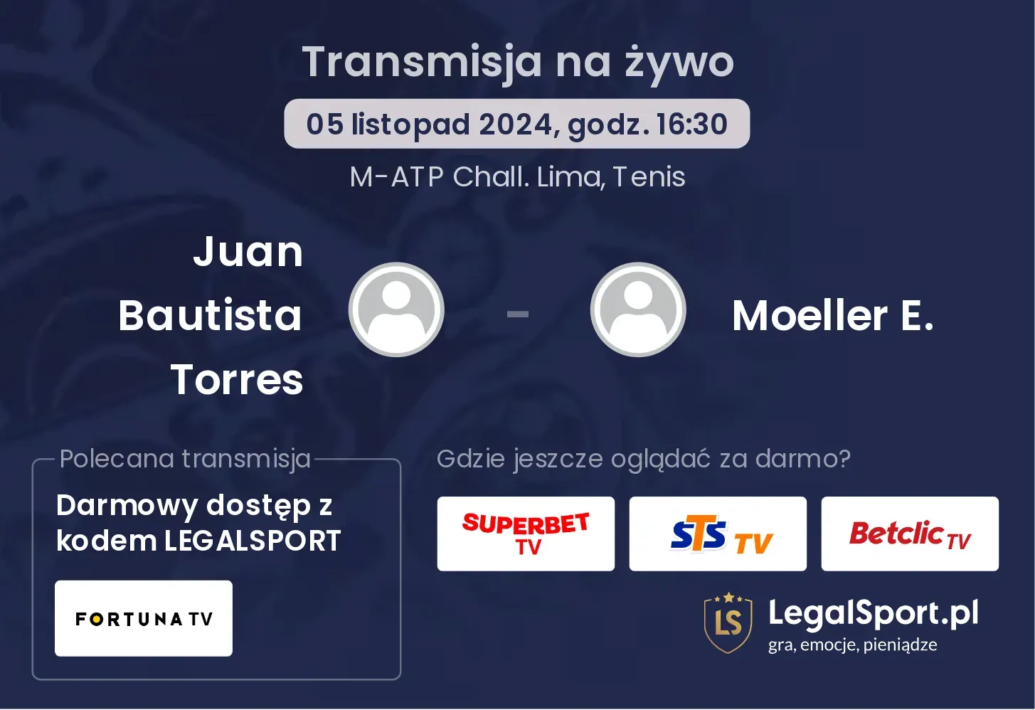 Juan Bautista Torres - Moeller E. gdzie oglądać? 05.11, godz. 16:30