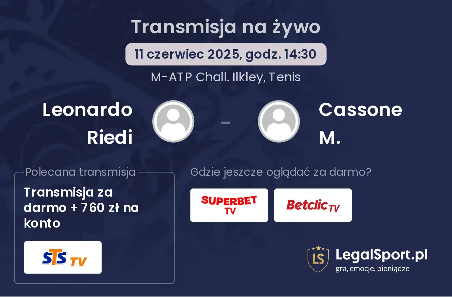Leonardo Riedi - Cassone M. gdzie oglądać transmisję?