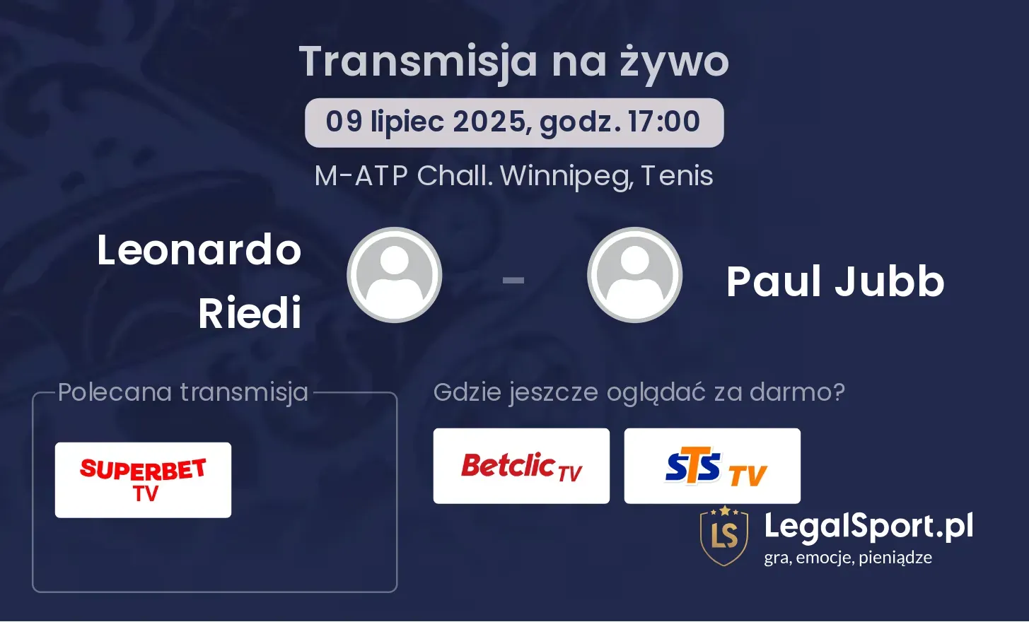 Leonardo Riedi - Paul Jubb transmisja na żywo