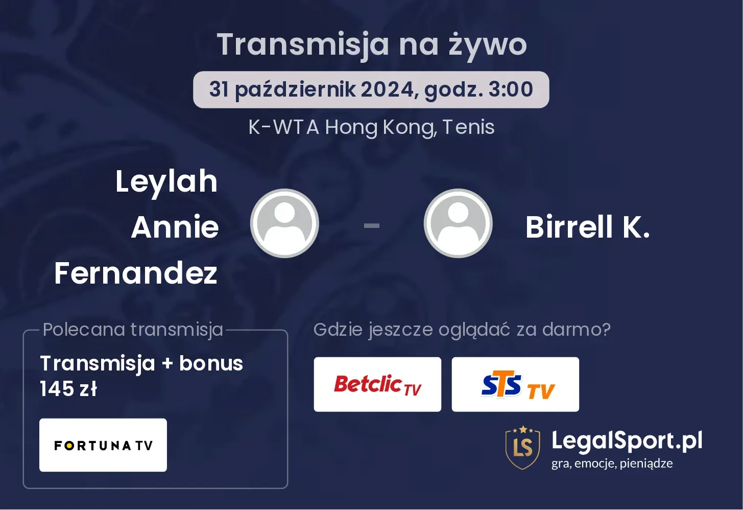 Leylah Annie Fernandez - Birrell K. gdzie oglądać? 31.10, godz. 03:00