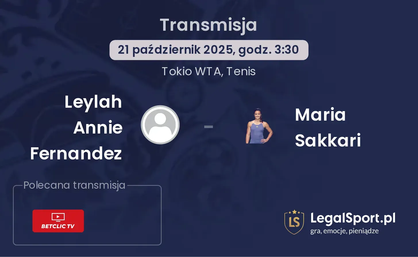 Leylah Annie Fernandez - Maria Sakkari gdzie oglądać?