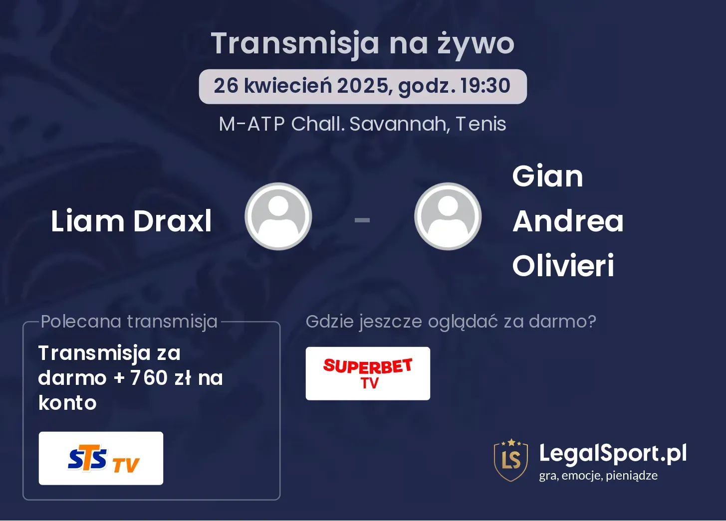 Liam Draxl - Gian Andrea Olivieri gdzie oglądać transmisję?