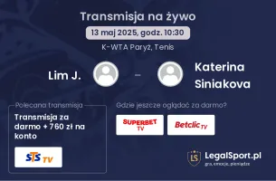 Lim J. - Katerina Siniakova gdzie oglądać?