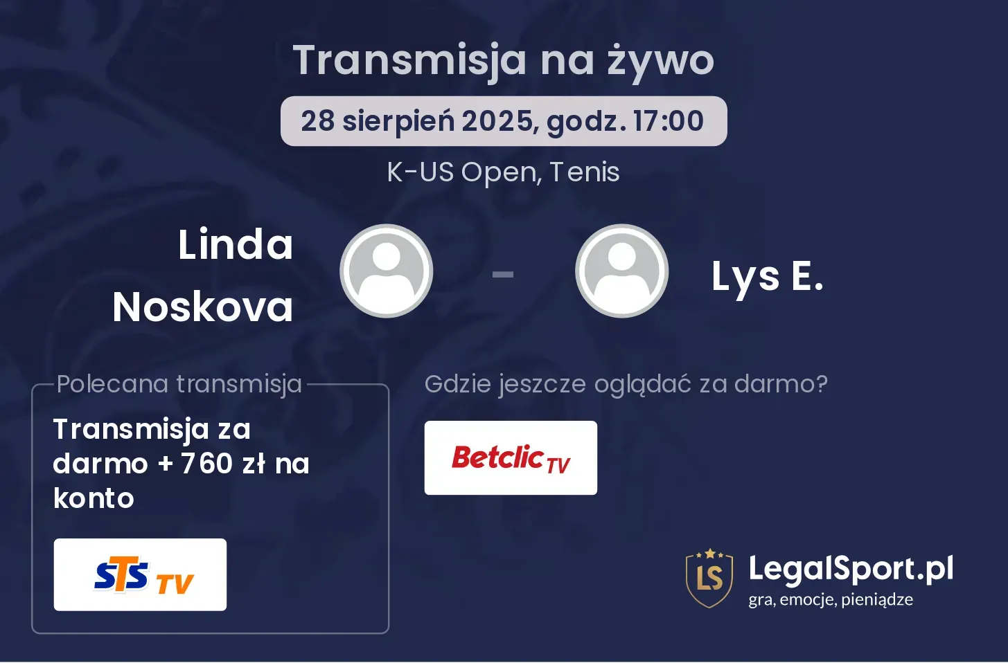 Linda Noskova - Lys E. transmisja na żywo