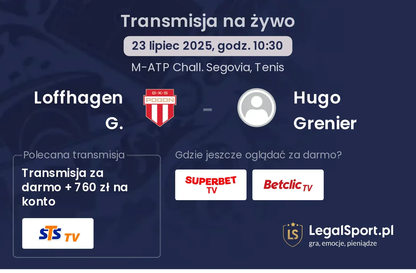 Loffhagen G. - Hugo Grenier transmisja na żywo