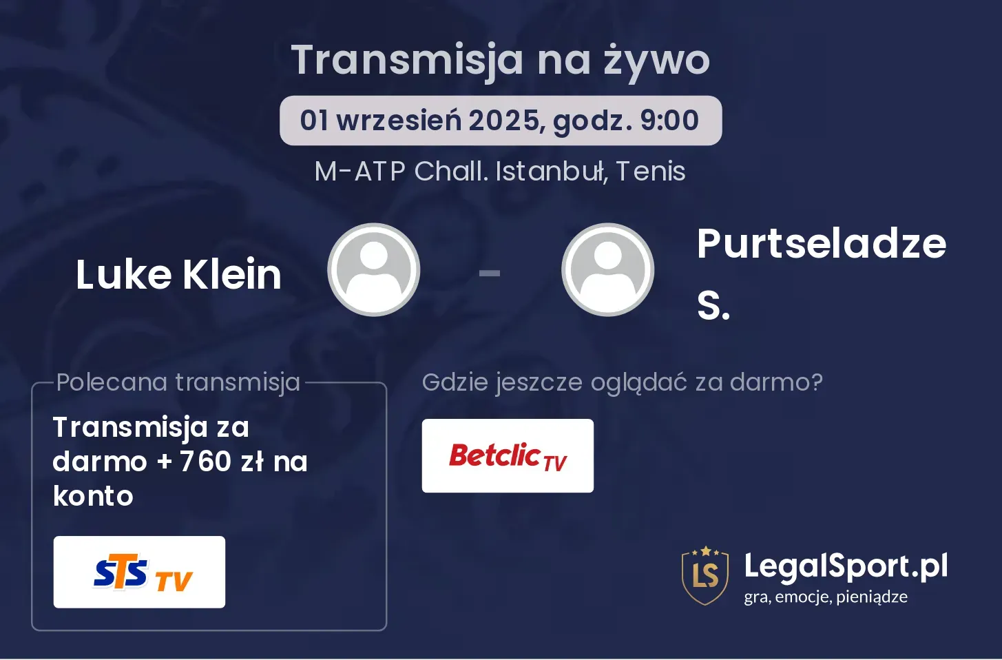 Luke Klein - Purtseladze S. transmisja na żywo