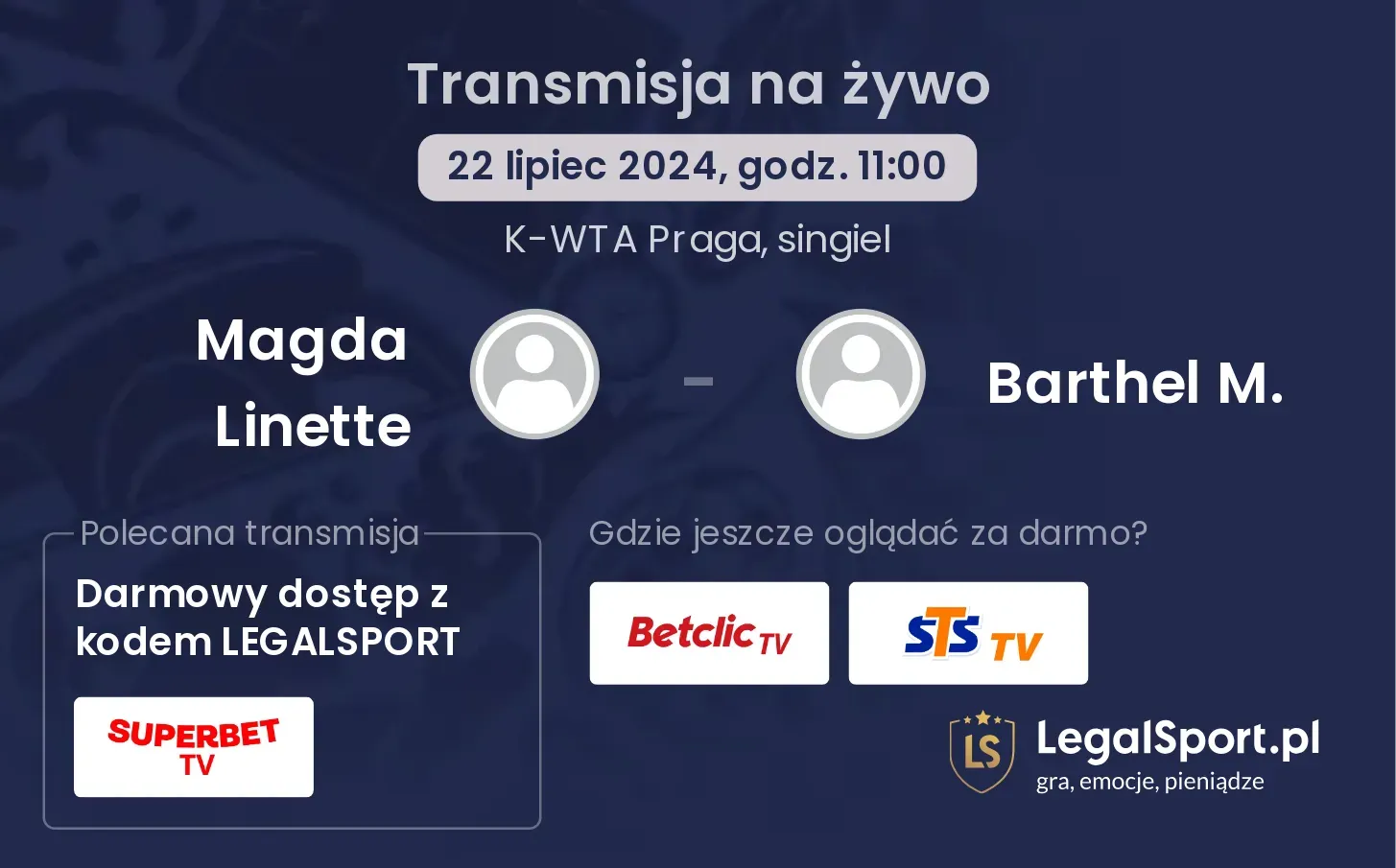 Magda Linette - Barthel M. gdzie oglądać? (22.07, godz. 11:00)