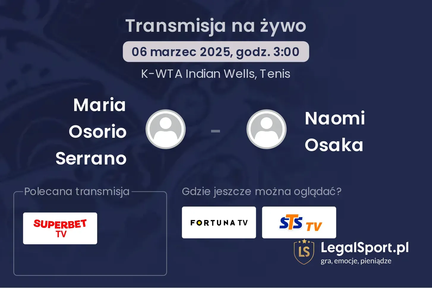 Maria Osorio Serrano - Naomi Osaka gdzie oglądać transmisję?