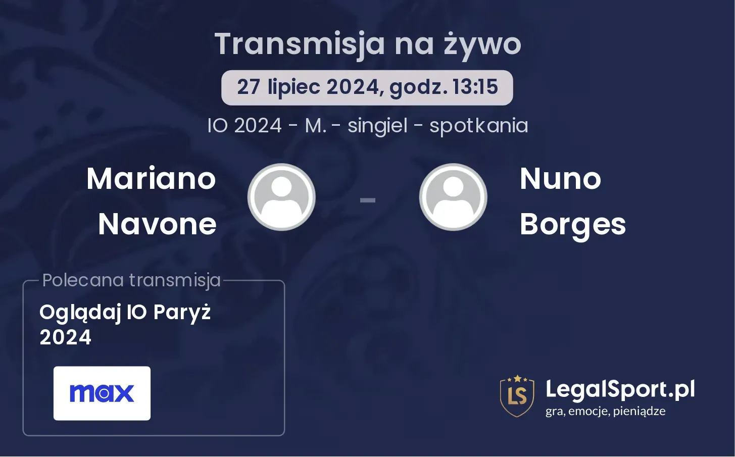 Mariano Navone - Nuno Borges gdzie oglądać? 27.07, godz. 13:15