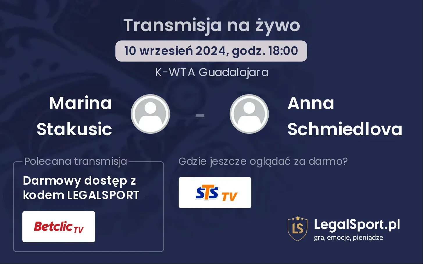 Marina Stakusic - Anna Schmiedlova gdzie oglądać? 10.09, godz. 18:00