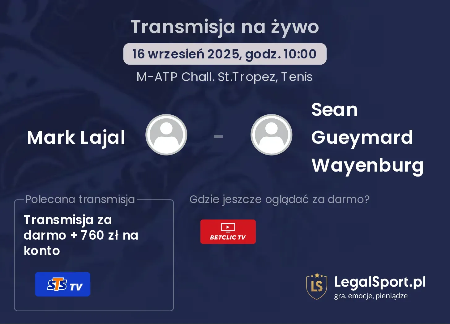 Mark Lajal - Sean Gueymard Wayenburg gdzie oglądać?