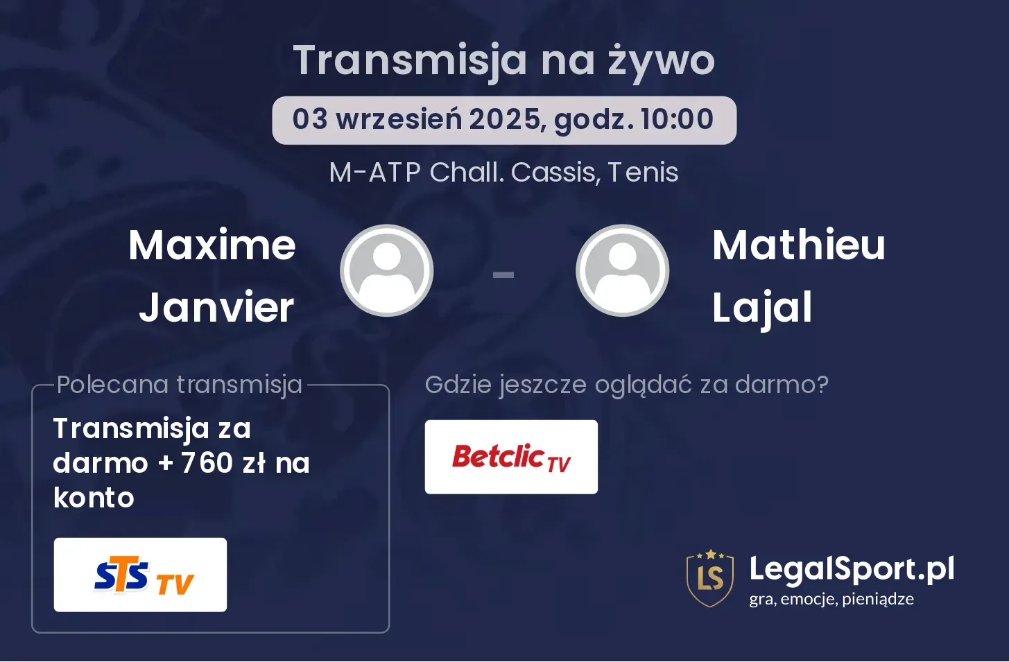 Maxime Janvier - Mathieu Lajal gdzie oglądać?