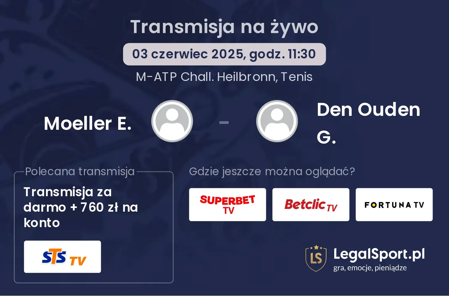 Moeller E. - Den Ouden G. transmisja na żywo