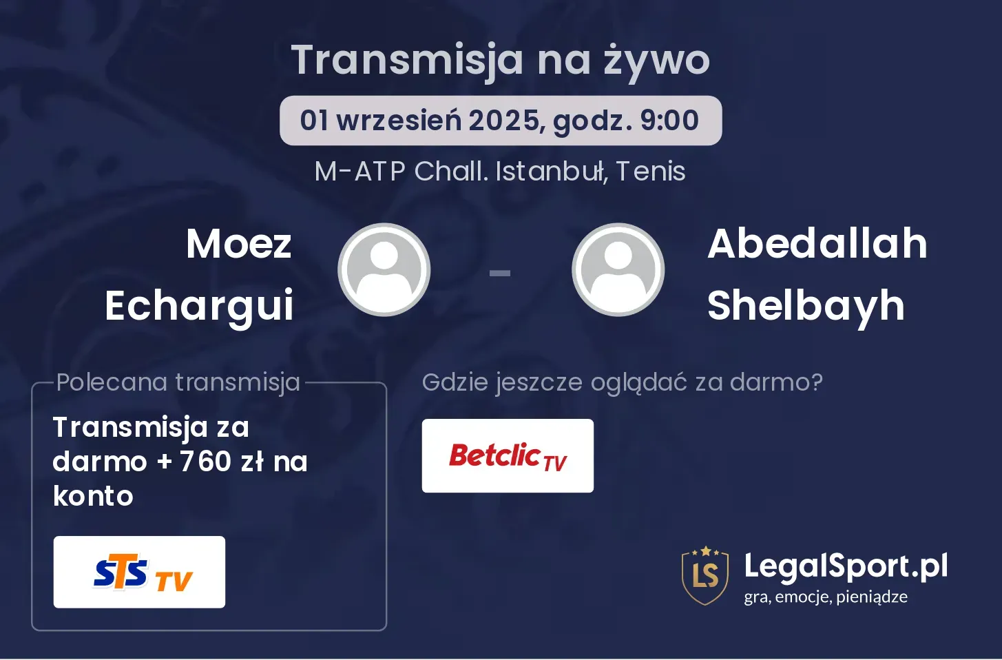 Moez Echargui - Abedallah Shelbayh transmisja na żywo