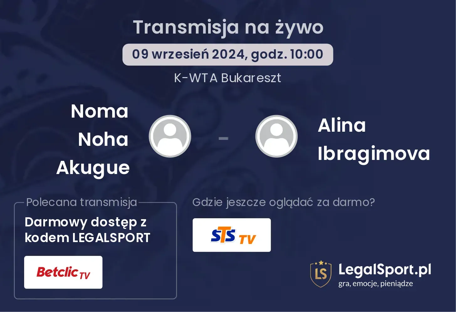 Noma Noha Akugue - Alina Ibragimova gdzie oglądać? 09.09, godz. 10:00