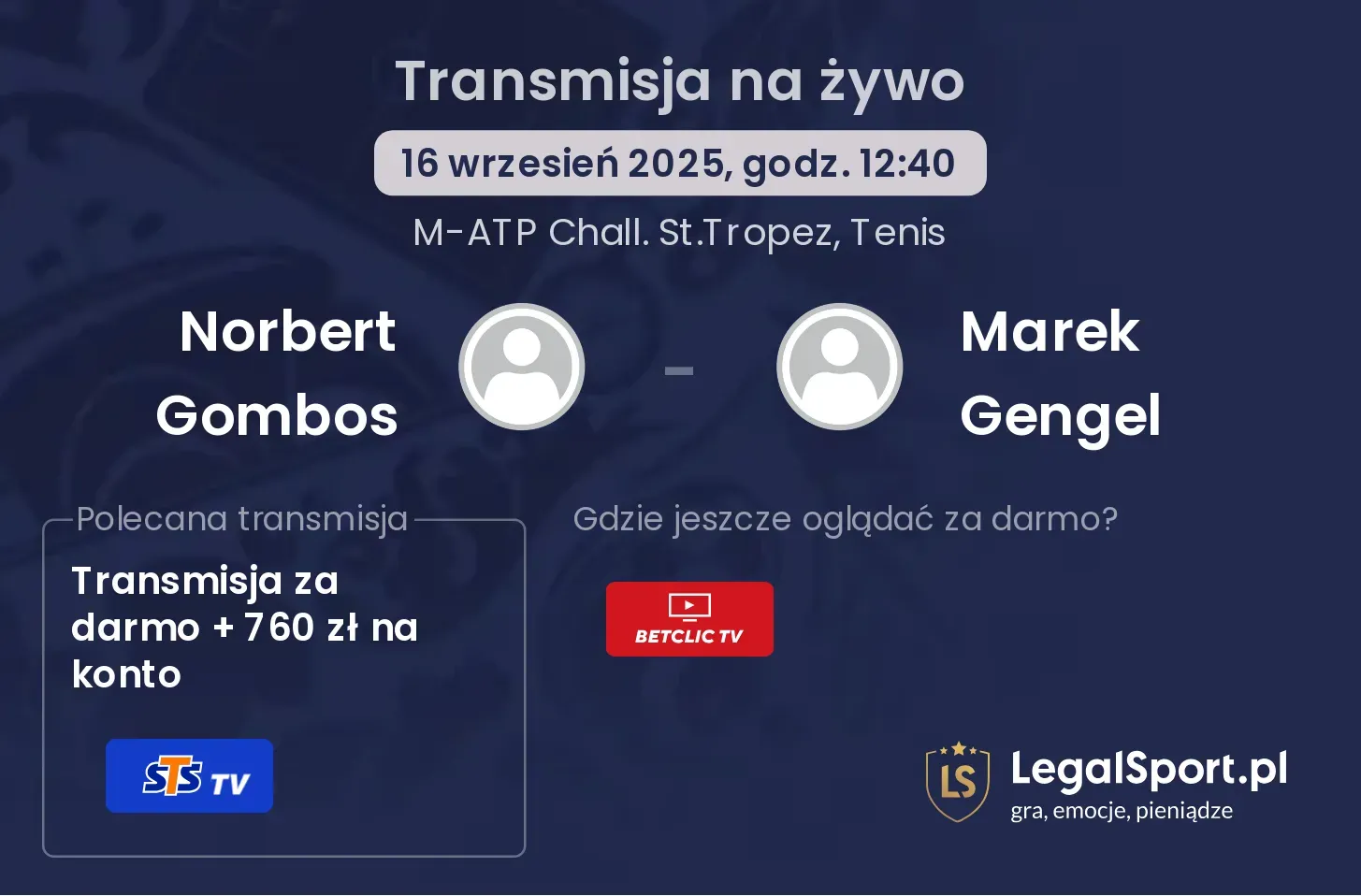 Norbert Gombos -  Marek Gengel transmisja na żywo