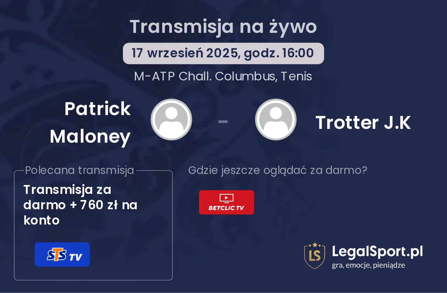 Patrick Maloney - Trotter J.K transmisja na żywo