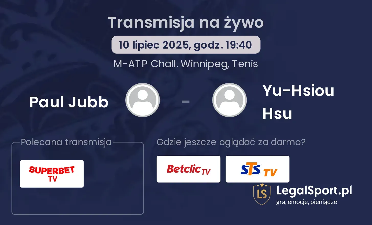 Paul Jubb - Yu-Hsiou Hsu transmisja na żywo