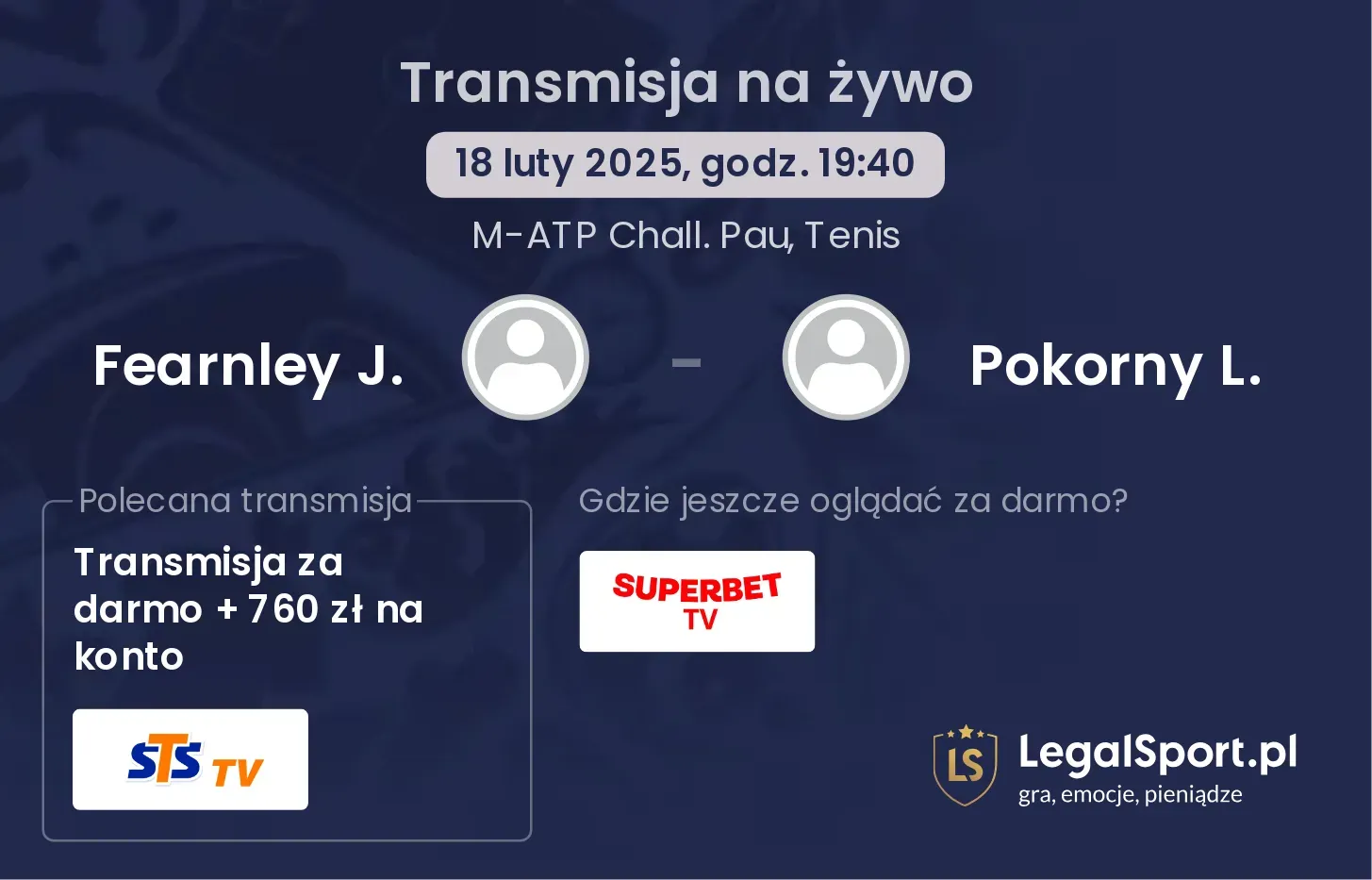 Fearnley J. - Pokorny L. gdzie oglądać?