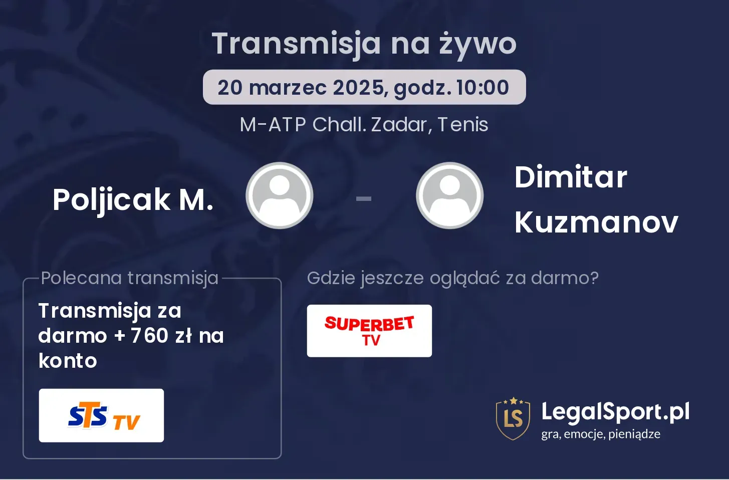 Poljicak M. - Dimitar Kuzmanov transmisja na żywo