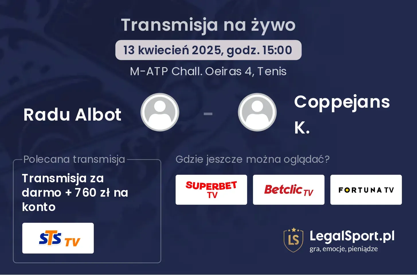 Radu Albot - Coppejans K. gdzie oglądać?