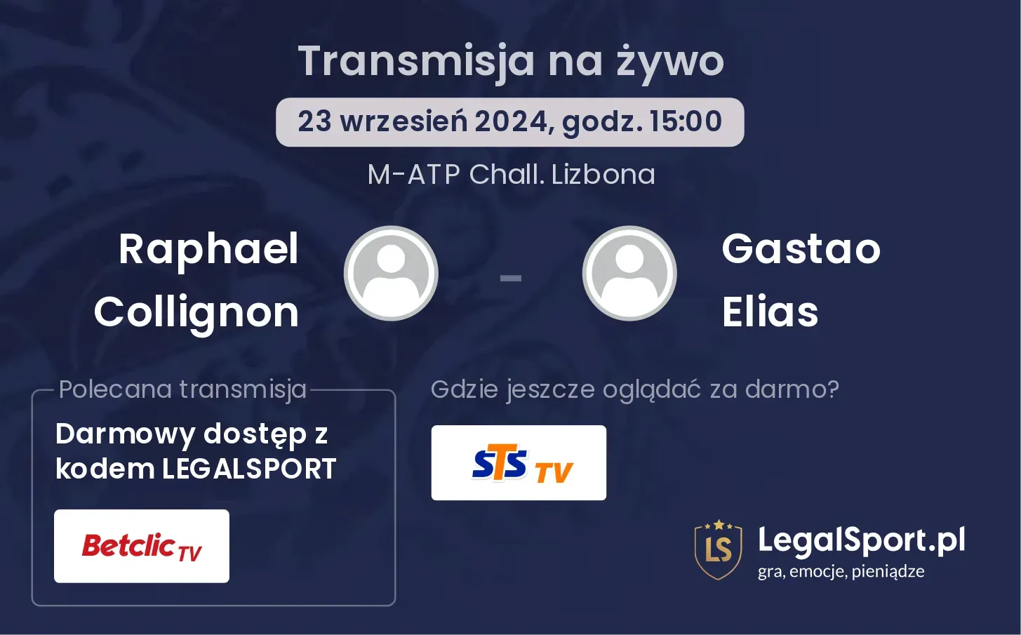 Raphael Collignon - Gastao Elias gdzie oglądać? 23.09, godz. 15:00