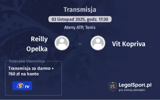 Reilly Opelka - Vit Kopriva gdzie oglądać?