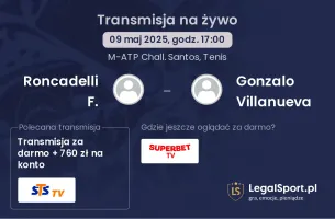 Roncadelli F. - Gonzalo Villanueva gdzie oglądać?