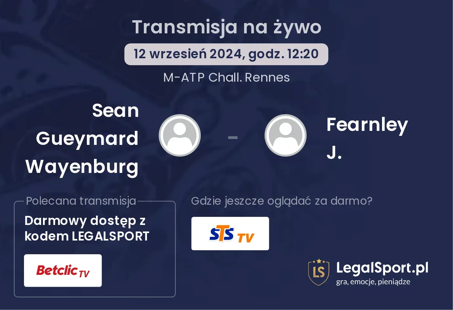 Sean Gueymard Wayenburg - Fearnley J. gdzie oglądać? 12.09, godz. 12:20
