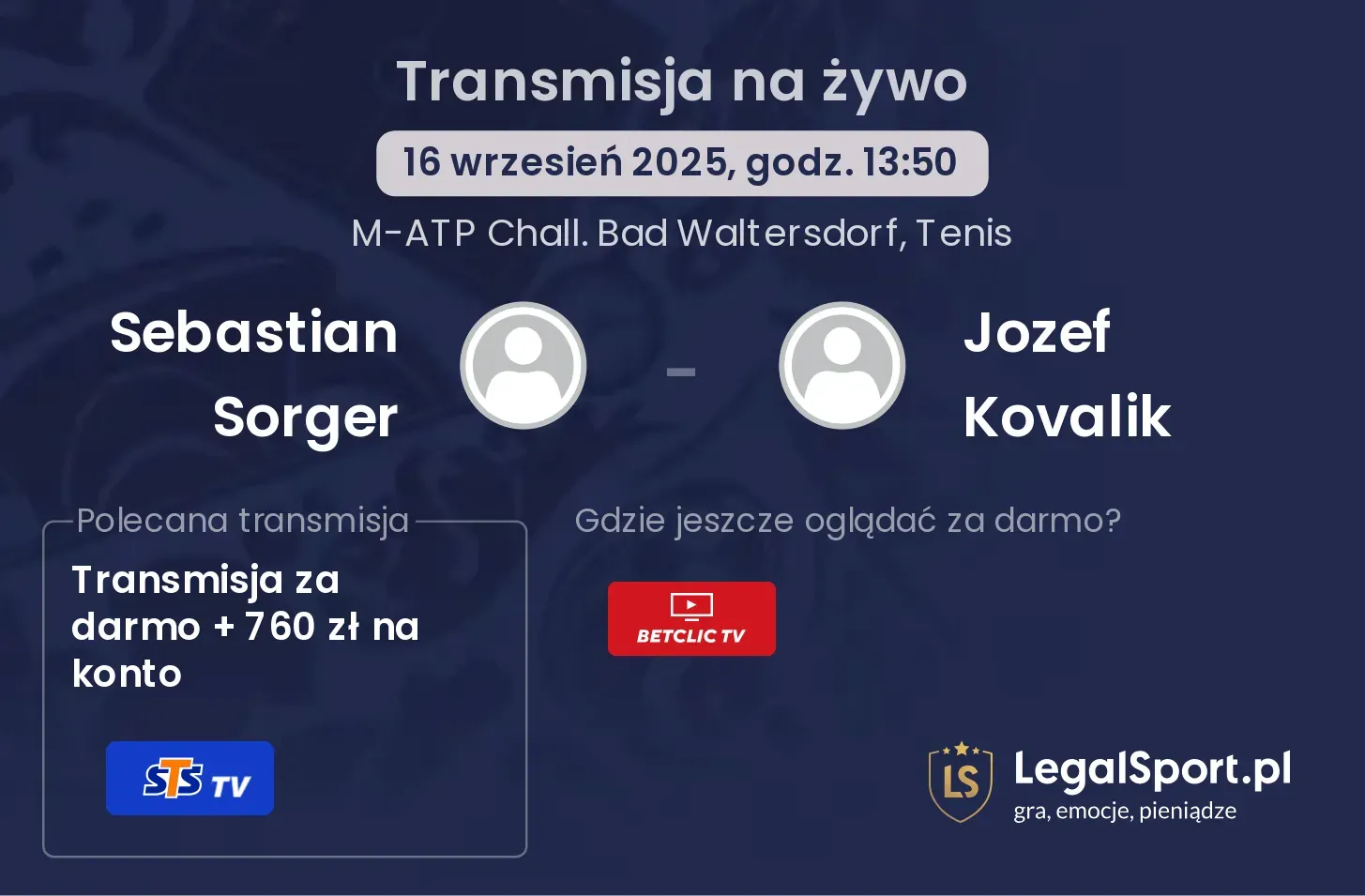 Sebastian Sorger - Jozef Kovalik transmisja na żywo