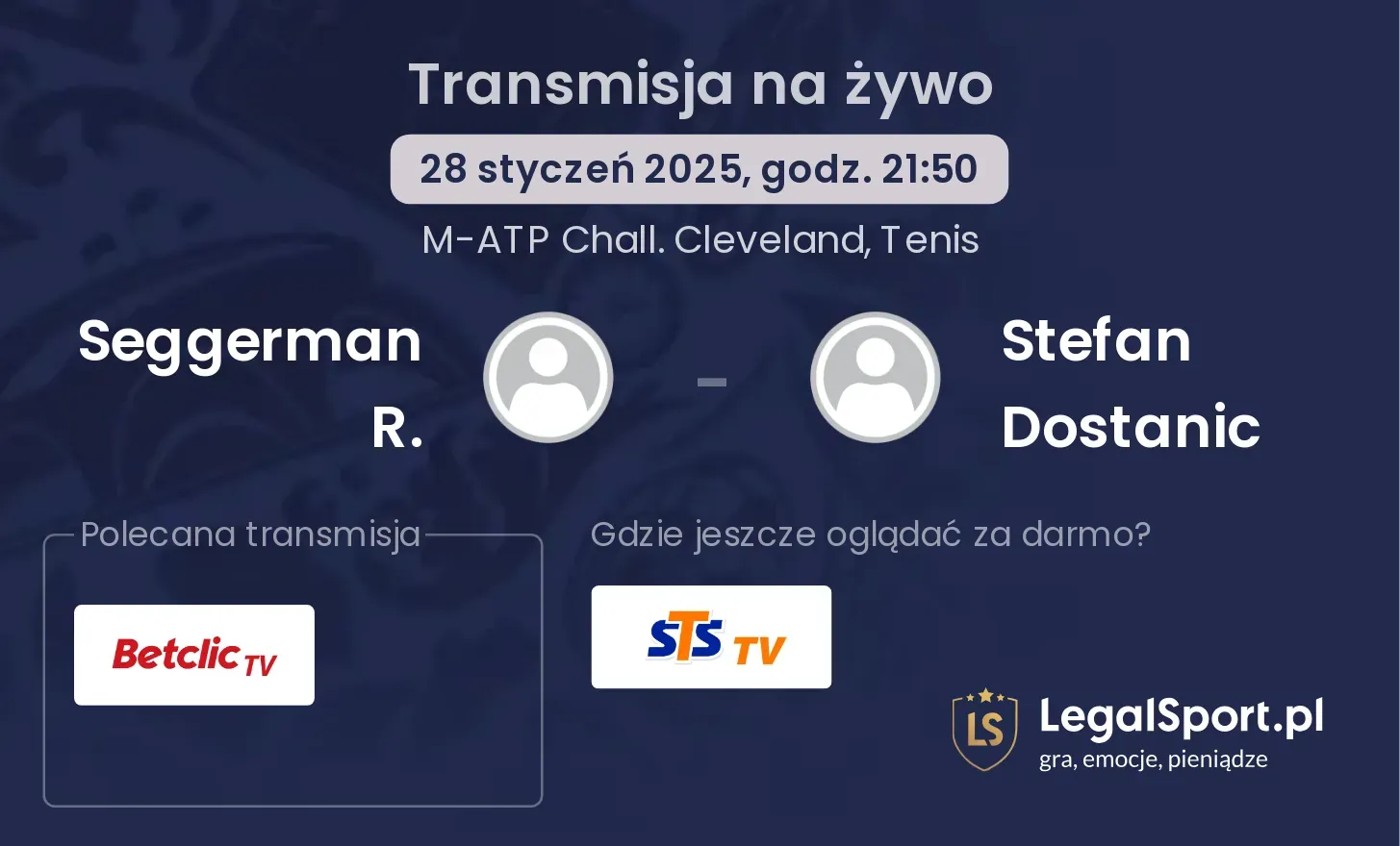 Seggerman R. - Stefan Dostanic gdzie oglądać?